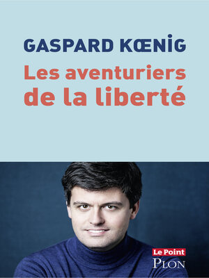 cover image of Les aventuriers de la liberté